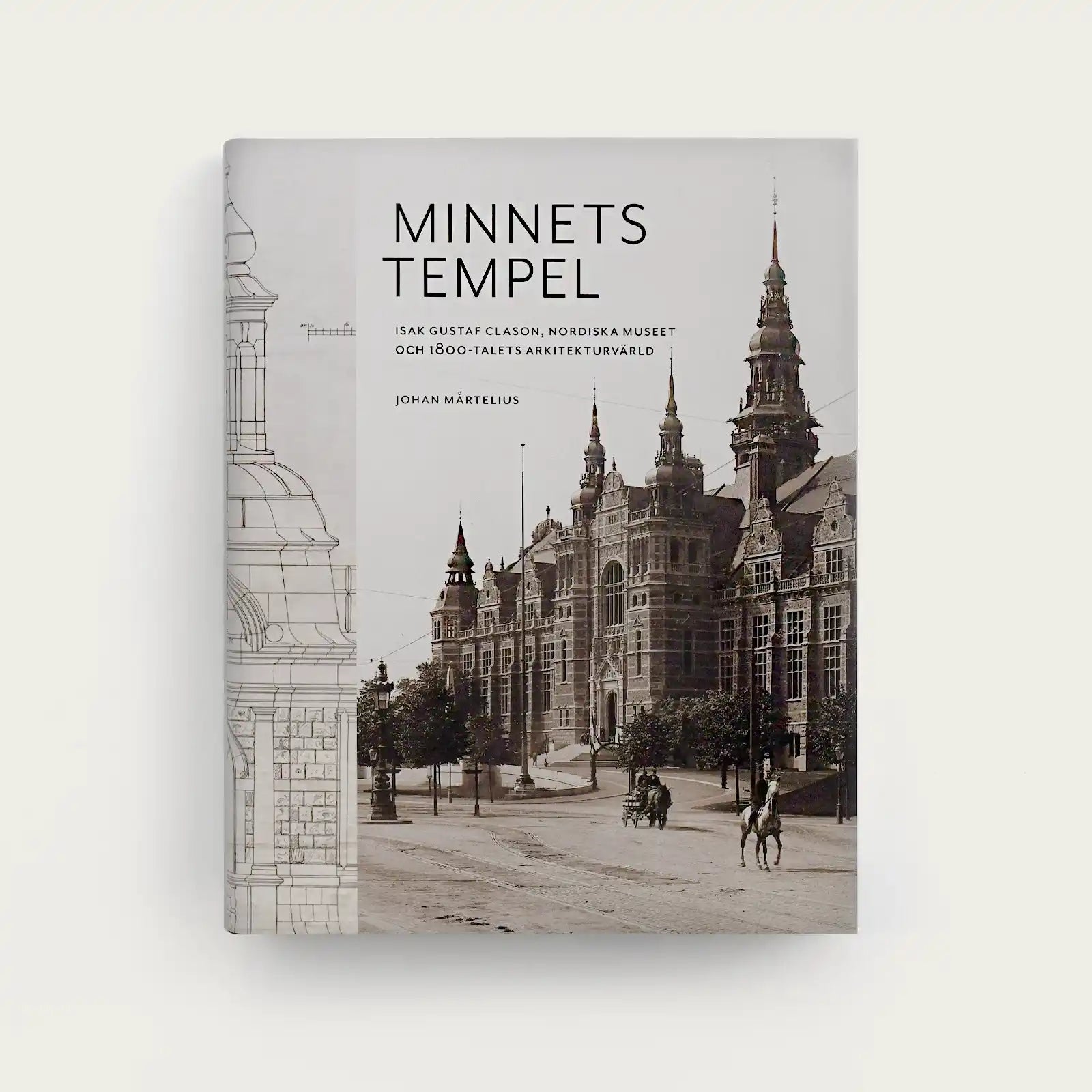 minnets-tempel-isak-gustav-nordiska-museet-johan-martelius